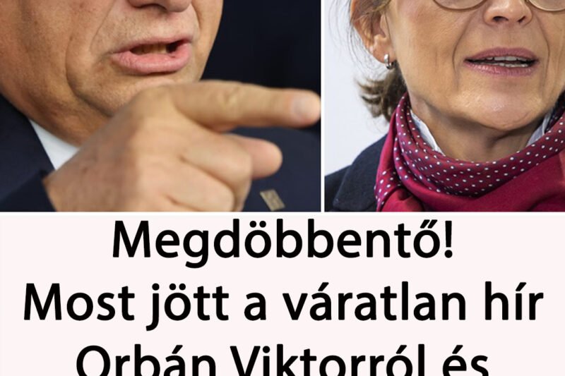 Most jött a váratlan hír Orbán Viktorról és feleségéről