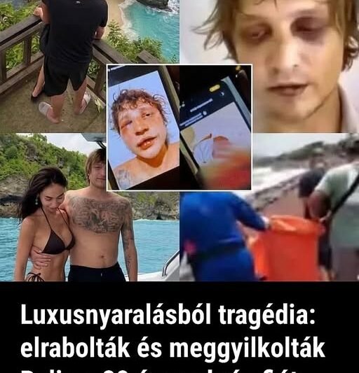 Luxusnyaralásból tragédia: elrabolták és meggyilkolták Balin a 28 éves ukrán fiút