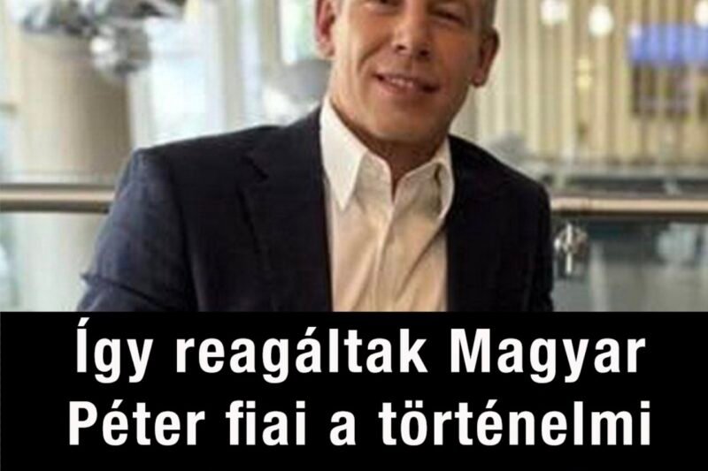 Így reagáltak Magyar Péter fiai a történelmi győzelemre – ezt kevesen várták