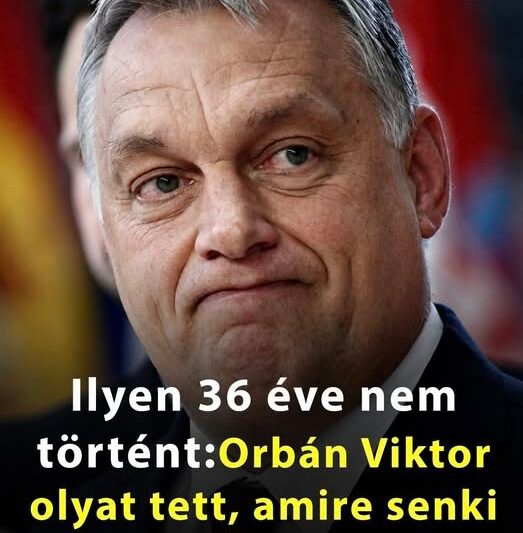 36 éve nem történt ilyen! Orbán Viktor olyat tett, amire senki sem számított