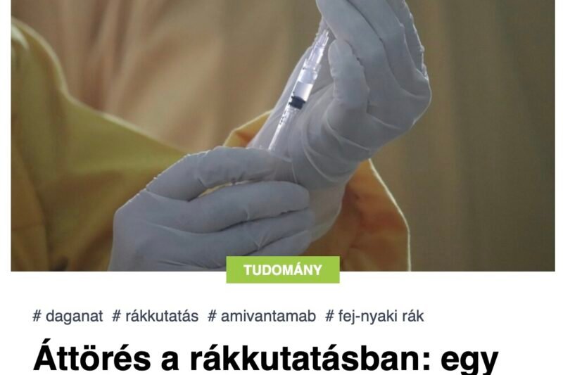 Áttörés a rákkutatásban: egy új injekció azoknál is hatott, akikről már lemondtak