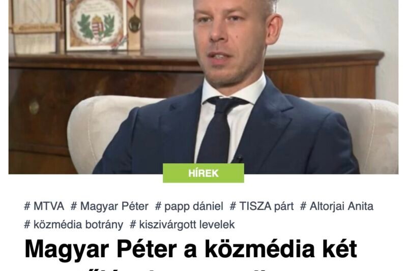 Magyar Péter a közmédia két vezetőjének azonnali távozását követeli