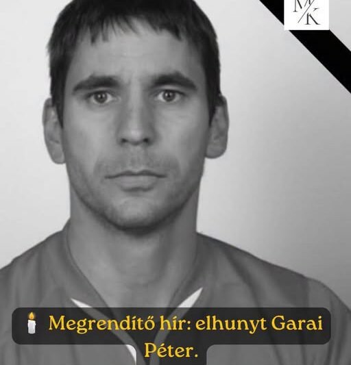 Meghalt Garai Péter
