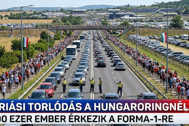 Óriási torlódás a Hungaroringnél: százezres tömeg érkezik a Forma–1-re, több utat lezártak