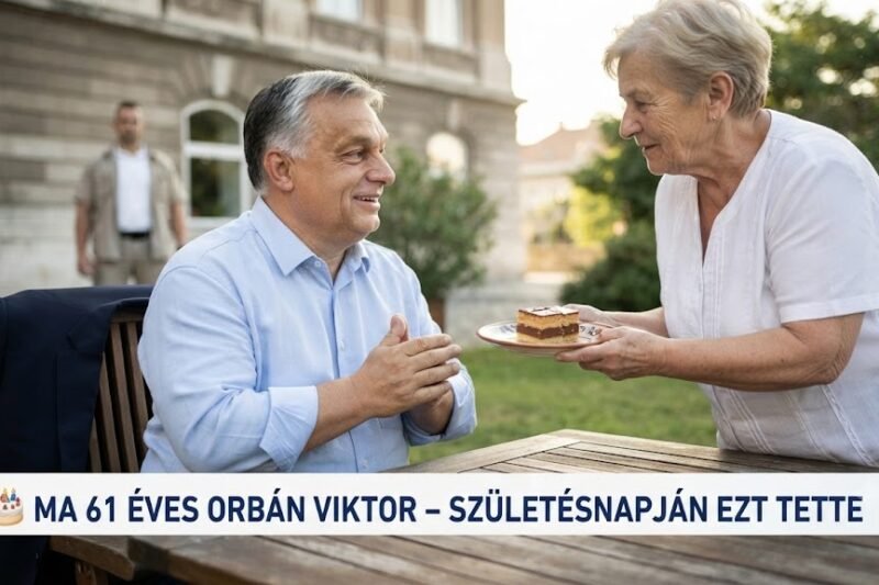 🎂 Ma 61 éves Orbán Viktor, Magyarország miniszterelnöke! – Így telt a jeles nap
